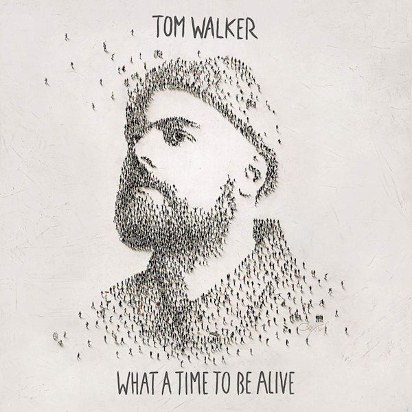 Tom Walker - What A Time To Be Alive (LP)