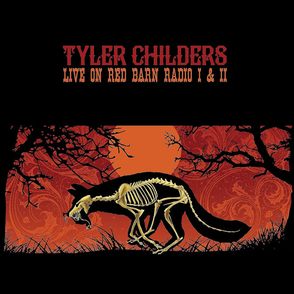 Tyler Childers - Live on red barn radio I & II (LP)