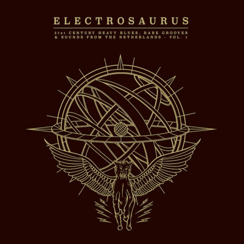 Various - Electrosaurus - 21st Century Heavy Blues, Rare Grooves & Sounds From The Netherlands - Vol.1 (LP)