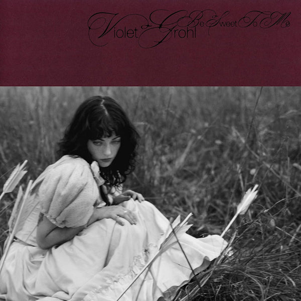 Violet Grohl - Be sweet to me (CD)