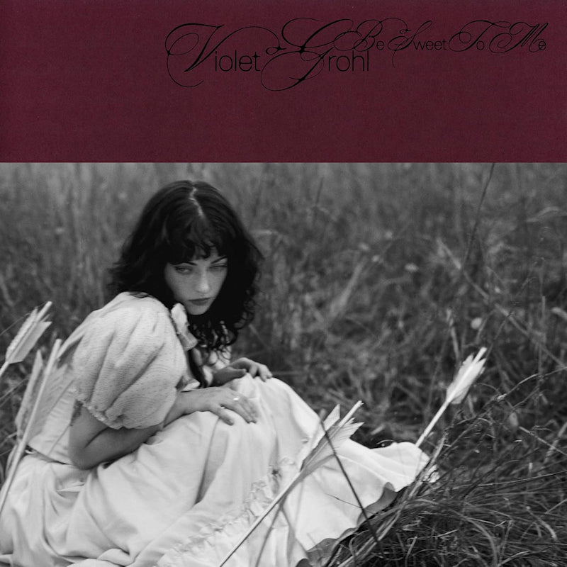 Violet Grohl - Be sweet to me (LP)