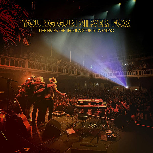Young Gun Silver Fox - Live from the troubadour & paradiso (LP)