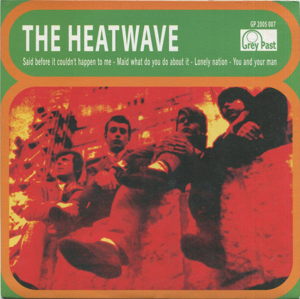 Heatwave, The - Said Before It Couldn't Happen To Me / Maid What Do You Do About It / Lonely Nation / You And Your M (7-inch single)