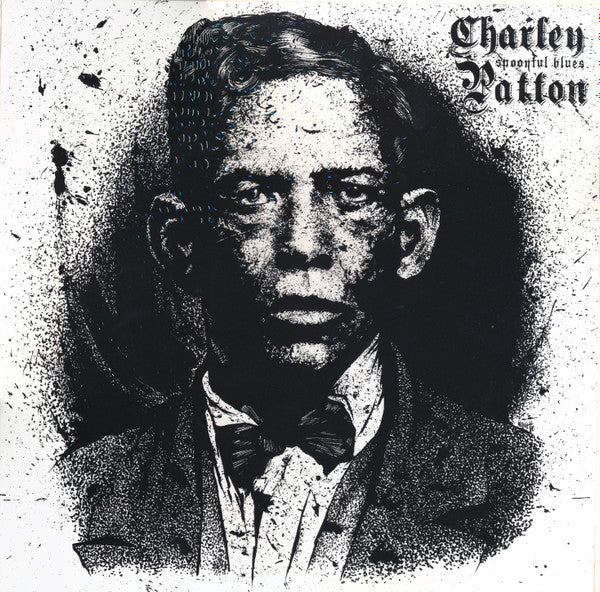 Charley Patton - Spoonful Blues (LP)