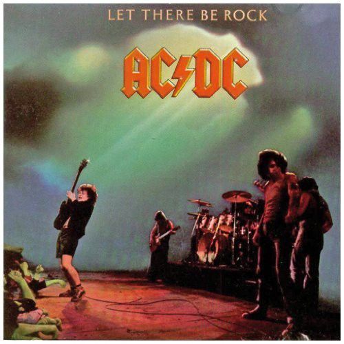 AC/DC – Let There Be Rock