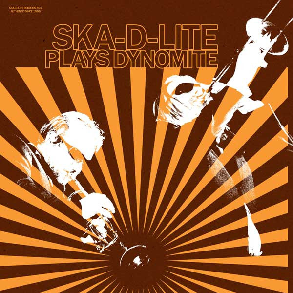 Ska-D-Lite - Plays Dynomite (LP)