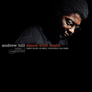ANDREW HILL - DANCE WITH DEATH