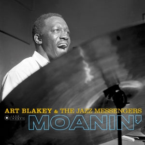 ART BLAKEY & THE JAZZ MESSENGERS - MOANIN'