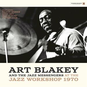 ART BLAKEY & THE JAZZ MESSENGERS - AT THE JAZZ WORKSHOP, 1970 RSD 23
