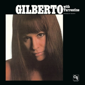 ASTRUD GILBERTO - GILBERTO WITH TURRENTINE Coloured Vinyl