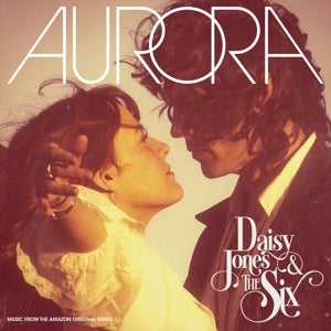 DAISY JONES & THE SIX - AURORA Coloured Vinyl