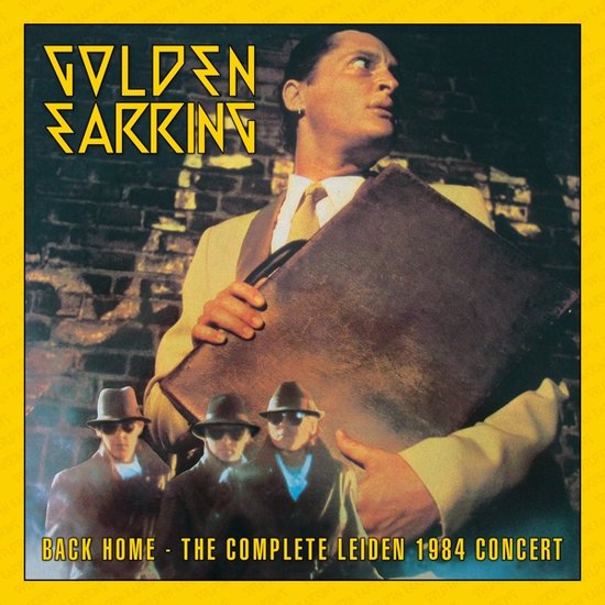 GOLDEN EARRING - BACK HOME-COMPLETE LEIDEN 1984 CONCERT