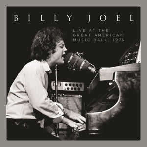 BILLY JOEL - LIVE AT THE GREAT AMERICAN MUSIC HALL - 1975
