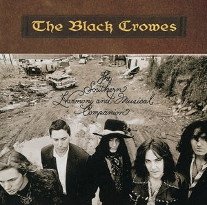 BLACK CROWES - SOUTHERN HARMONY AND MUSICAL COMPANION  anniversary edition