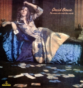 DAVID BOWIE - THE MAN WHO SOLD THE WORLD