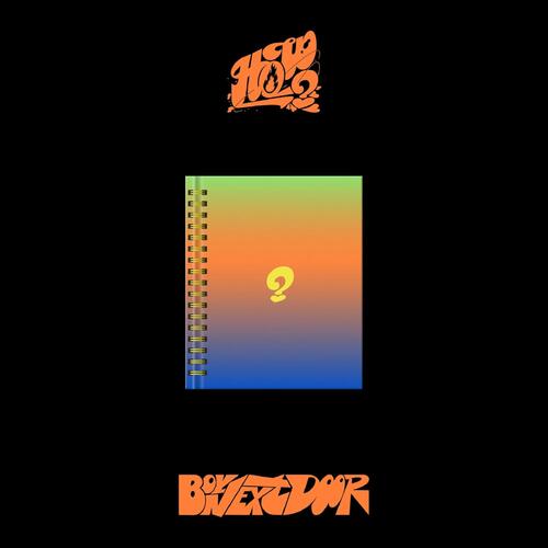 BOYNEXTDOOR - HOW? Wind Version