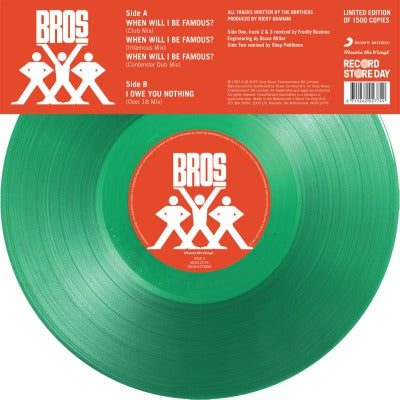 BROS - WHEN WILL I BE FAMOUS - I OWE YOU NOTHING MIXES (RSD 2023)