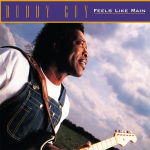 BUDDY GUY - FEELS LIKE RAIN Coloured Vinyl