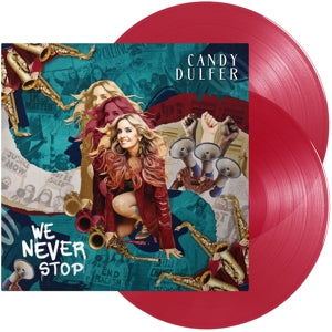 CANDY DULFER - WE NEVER STOP Coloured Vinyl