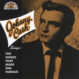 JOHNNY CASH - SINGS THE SONGS THAT MADE HIM FAMOUS  Orange Vinyl