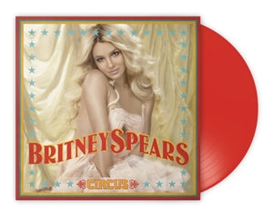 BRITNEY SPEARS - CIRCUS Coloured Vinyl