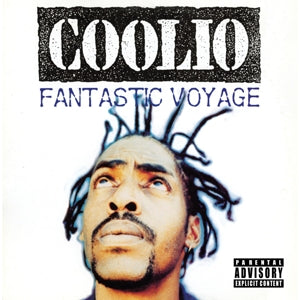 Coolio - Fantastic Voyage 7 Inch Single