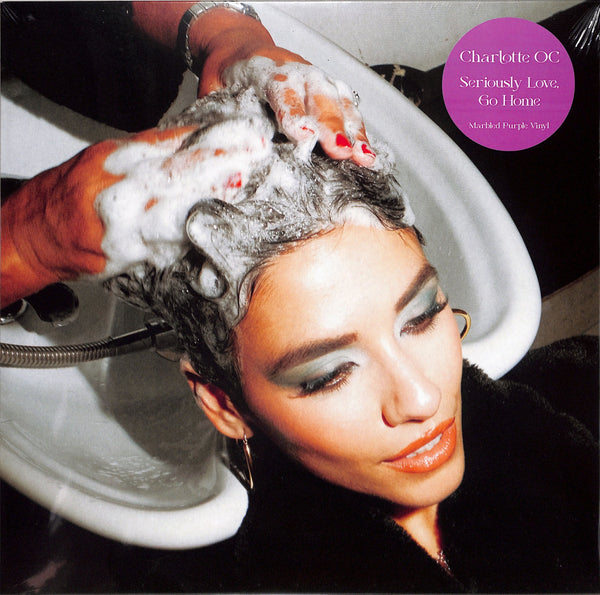 Charlotte Oc - Seriously love, go home (12-inch maxi-single)