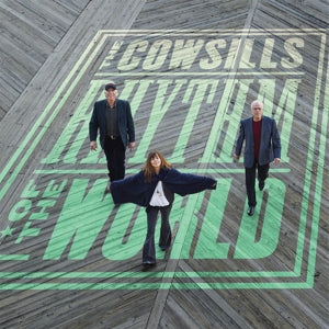 COWSILLS - RHYTHM OF THE WORLD