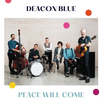 Deacon Blue – Peace Will Come  RSD 2024, White Vinyl