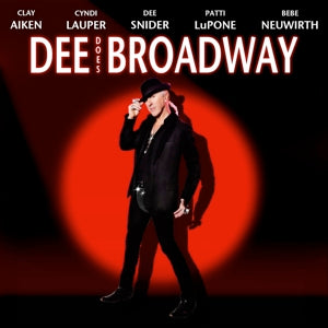 DEE SNIDER - DEE DOES BROADWAY