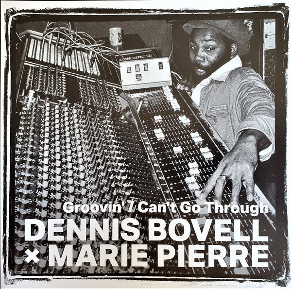 Dennis Bovell - Groovin`(from the british core lovers)/can`t go through(from the british (LP)