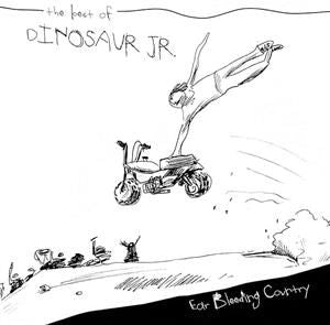 DINOSAUR JR. - EAR BLEEDING COUNTRY