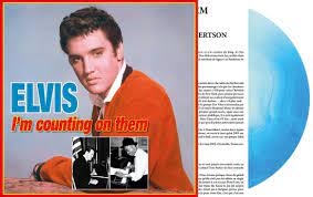 Elvis  – I'm Counting On Them  RSD 2024,  Blue Galaxy Vinyl
