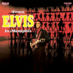 ELVIS PRESLEY - FROM ELVIS IN MEMPHIS Vinyl