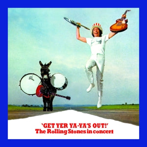 ROLLING STONES - GET YER YA-YA'S OUT!