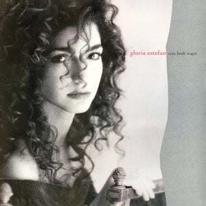 GLORIA ESTEFAN - CUTS BOTH WAYS