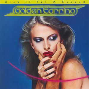 GOLDEN EARRING - GRAB IT FOR A A SECOND Coloured Vinyl