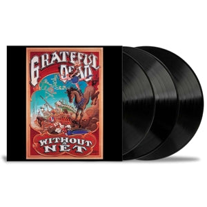 GRATEFUL DEAD - WITHOUT A NET