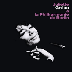 JULIETTE GRECO - A LA PHILHARMONIE DE BERLIN