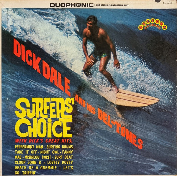 Dick Dale & His Del-Tones - Surfer's Choice (LP)