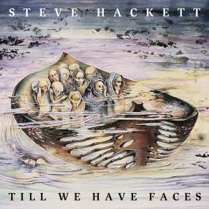 STEVE HACKETT - TILL WE HAVE FACES (VINYL RE-ISSUE 2024)