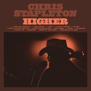 CHRIS STAPLETON - HIGHER  US-PRESSING