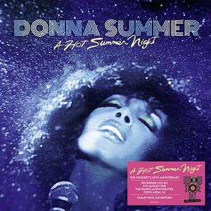 DONNA SUMMER - A HOT SUMMER NIGHT  2LP, CLEAR VINYL, RSD 23