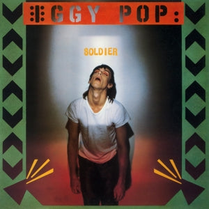 IGGY POP - SOLDIER