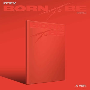 ITZY - BORN TO BE Version A