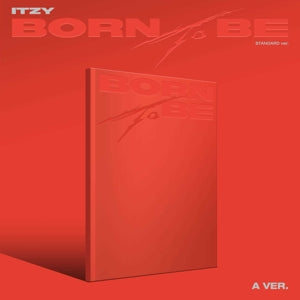 ITZY - BORN TO BE Version A