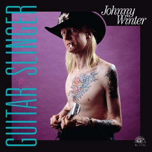 JOHNNY WINTER - GUITAR SLINGER