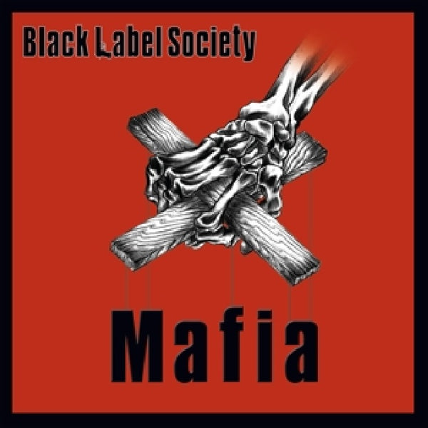 Black Label Society - Mafia (LP)