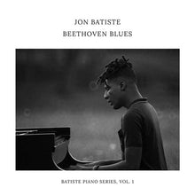 Afbeelding in Gallery-weergave laden, Jon Batiste - Beethoven Blues, Batiste Piano Series, Vol. 1 (LP)
