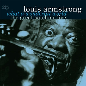 LOUIS ARMSTRONG - THE GREAT SATCHMO LIVE/WHAT A WONDERFUL WORLD Coloured Vinyl